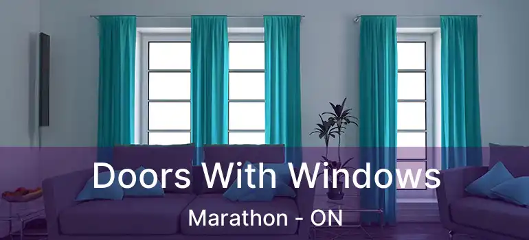  Doors With Windows Marathon - ON