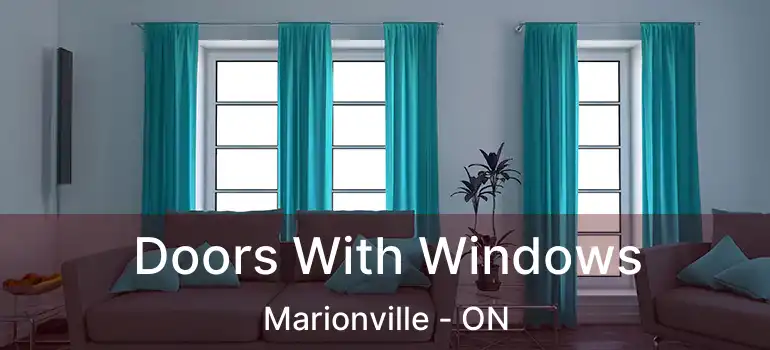  Doors With Windows Marionville - ON