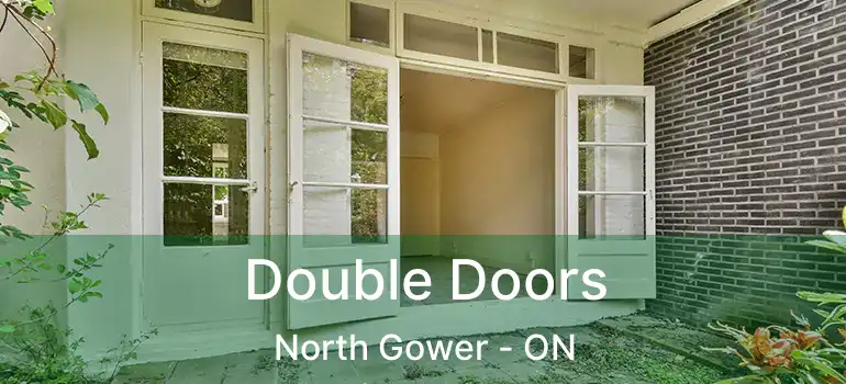  Double Doors North Gower - ON