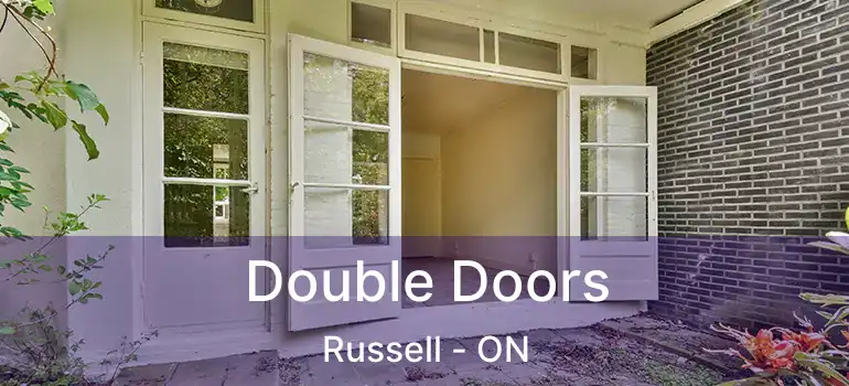  Double Doors Russell - ON