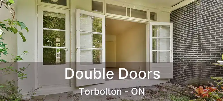  Double Doors Torbolton - ON