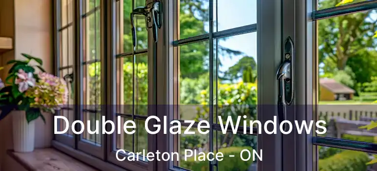  Double Glaze Windows Carleton Place - ON