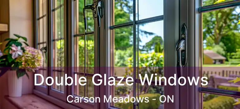  Double Glaze Windows Carson Meadows - ON