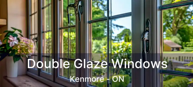  Double Glaze Windows Kenmore - ON