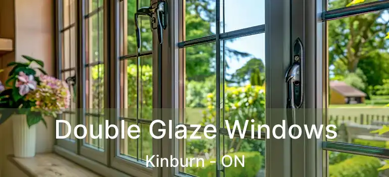  Double Glaze Windows Kinburn - ON