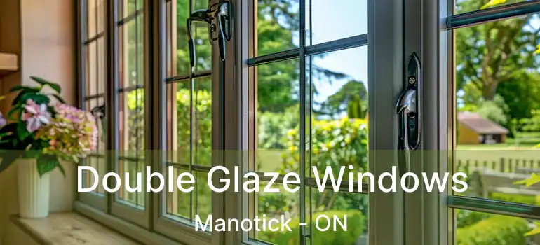  Double Glaze Windows Manotick - ON