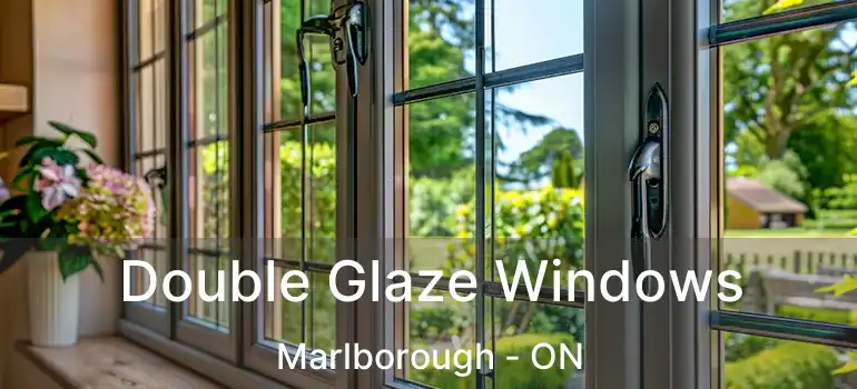  Double Glaze Windows Marlborough - ON