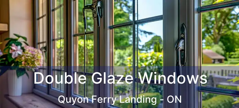  Double Glaze Windows Quyon Ferry Landing - ON