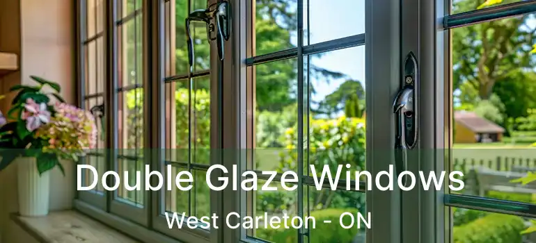  Double Glaze Windows West Carleton - ON