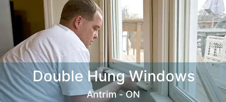  Double Hung Windows Antrim - ON