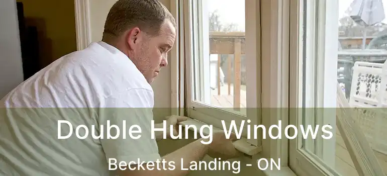  Double Hung Windows Becketts Landing - ON