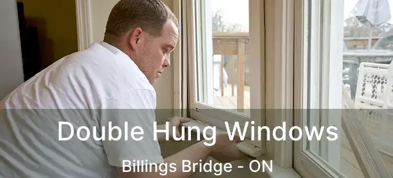  Double Hung Windows Billings Bridge - ON