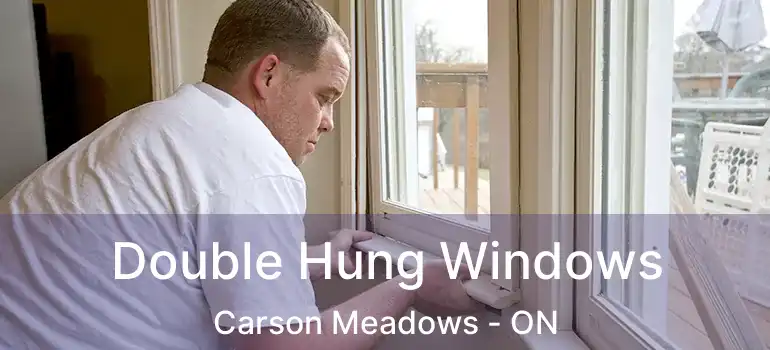  Double Hung Windows Carson Meadows - ON