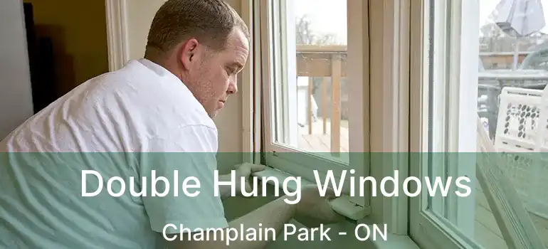  Double Hung Windows Champlain Park - ON