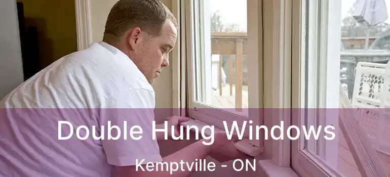  Double Hung Windows Kemptville - ON