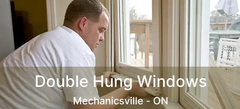  Double Hung Windows Mechanicsville - ON