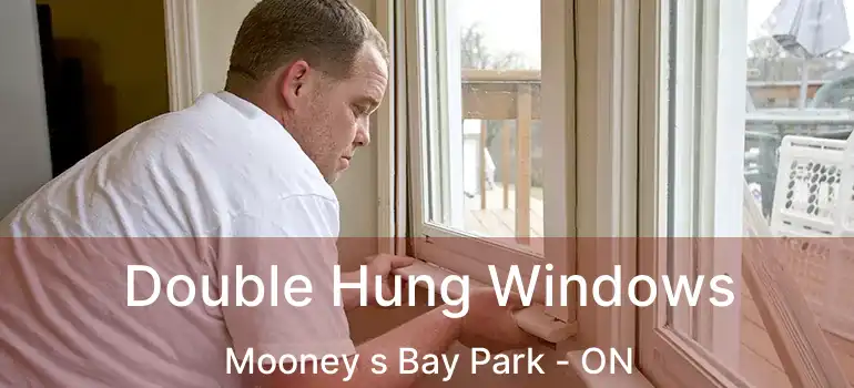  Double Hung Windows Mooney s Bay Park - ON