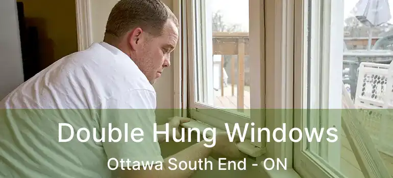  Double Hung Windows Ottawa South End - ON