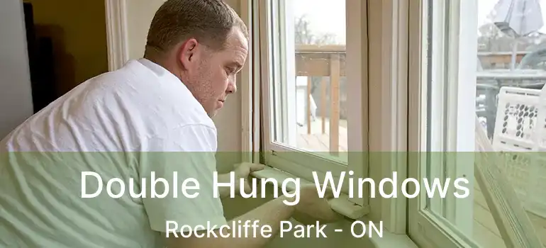  Double Hung Windows Rockcliffe Park - ON