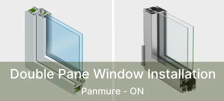  Double Pane Window Installation Panmure - ON