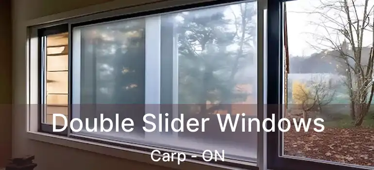  Double Slider Windows Carp - ON