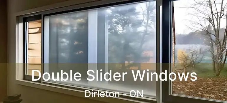  Double Slider Windows Dirleton - ON