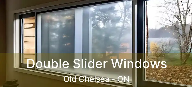  Double Slider Windows Old Chelsea - ON