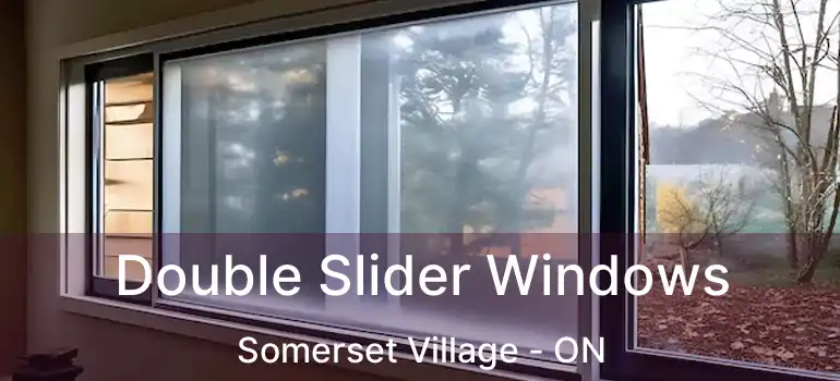  Double Slider Windows Somerset Village - ON