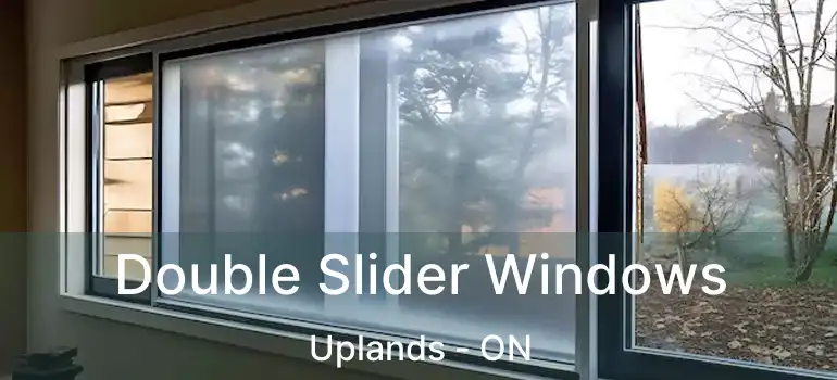  Double Slider Windows Uplands - ON