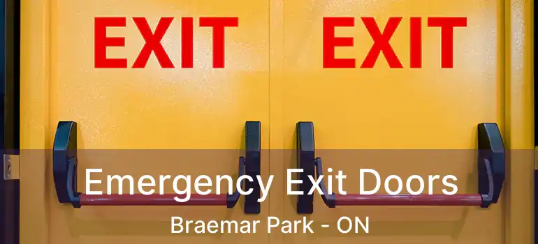  Emergency Exit Doors Braemar Park - ON