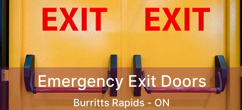  Emergency Exit Doors Burritts Rapids - ON