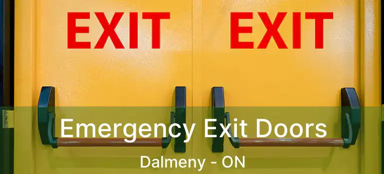  Emergency Exit Doors Dalmeny - ON