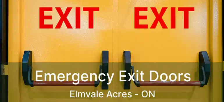  Emergency Exit Doors Elmvale Acres - ON