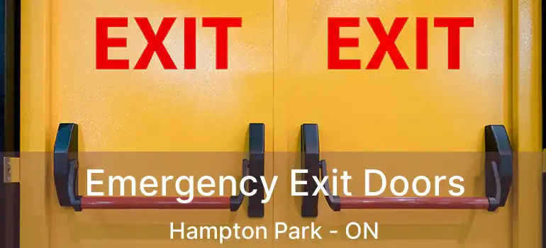  Emergency Exit Doors Hampton Park - ON