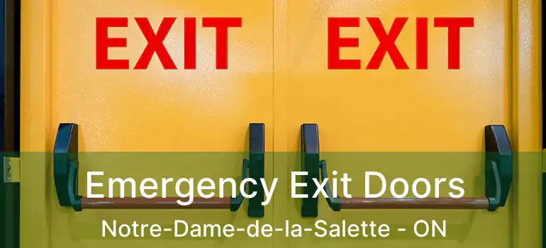  Emergency Exit Doors Notre-Dame-de-la-Salette - ON