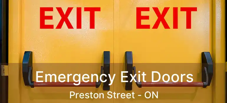  Emergency Exit Doors Preston Street - ON