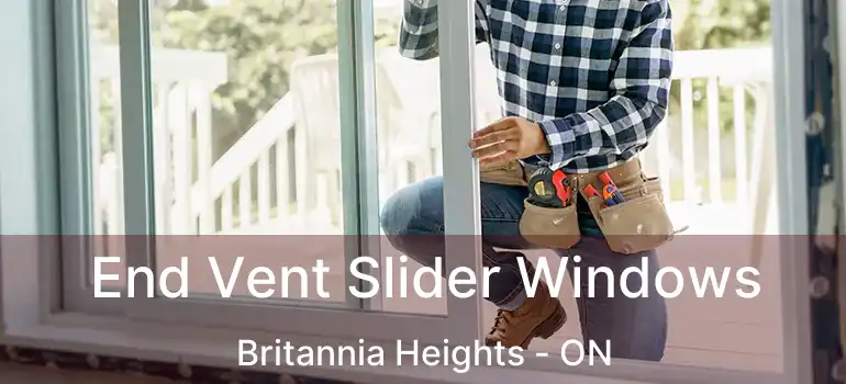  End Vent Slider Windows Britannia Heights - ON