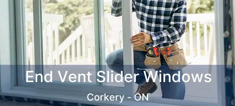  End Vent Slider Windows Corkery - ON