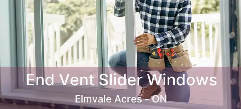  End Vent Slider Windows Elmvale Acres - ON