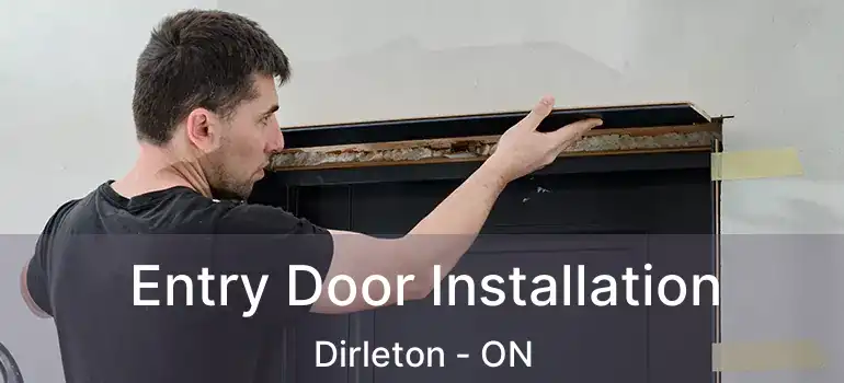  Entry Door Installation Dirleton - ON