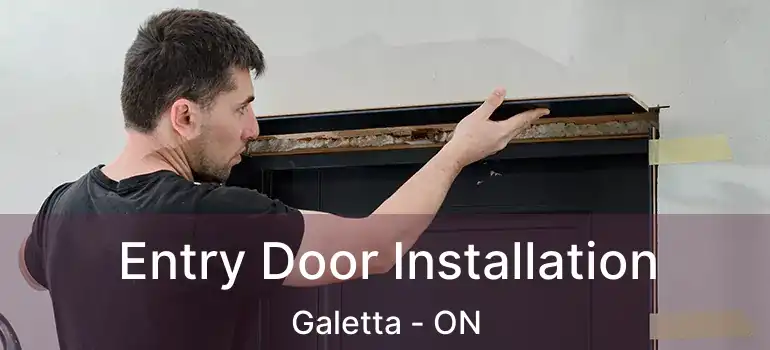  Entry Door Installation Galetta - ON