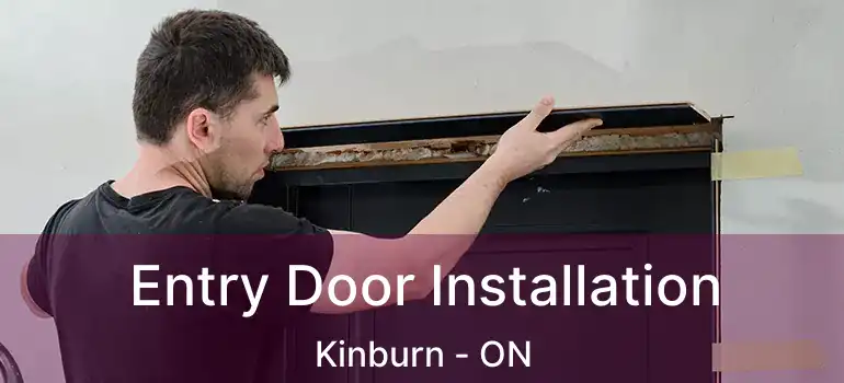  Entry Door Installation Kinburn - ON