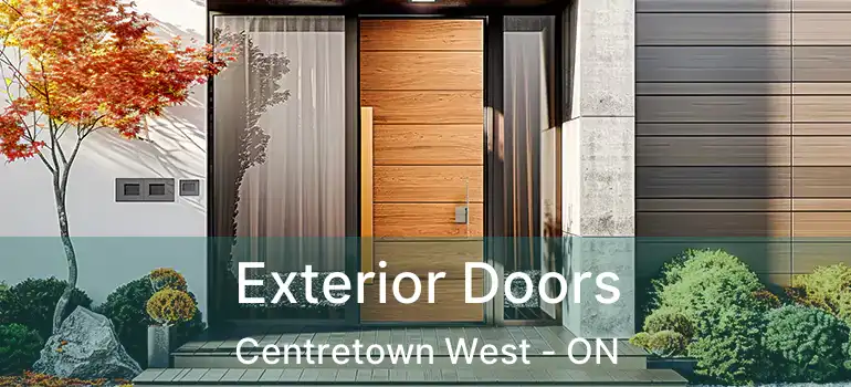  Exterior Doors Centretown West - ON