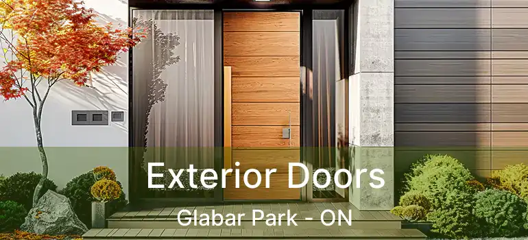  Exterior Doors Glabar Park - ON