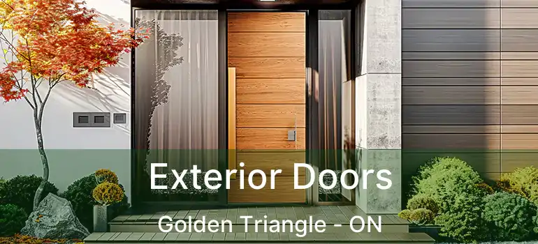  Exterior Doors Golden Triangle - ON