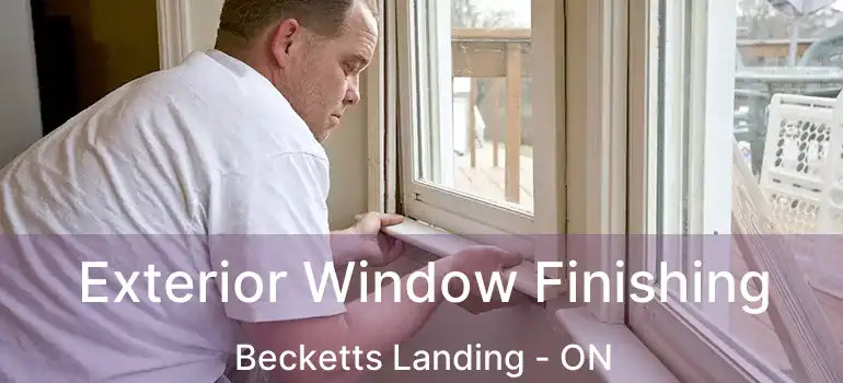  Exterior Window Finishing Becketts Landing - ON