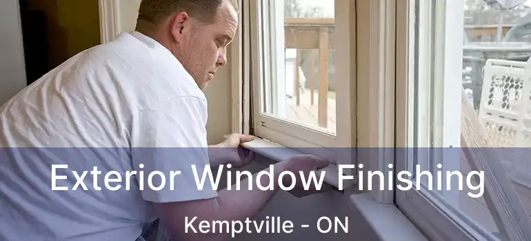  Exterior Window Finishing Kemptville - ON