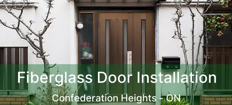  Fiberglass Door Installation Confederation Heights - ON