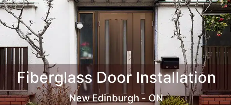  Fiberglass Door Installation New Edinburgh - ON