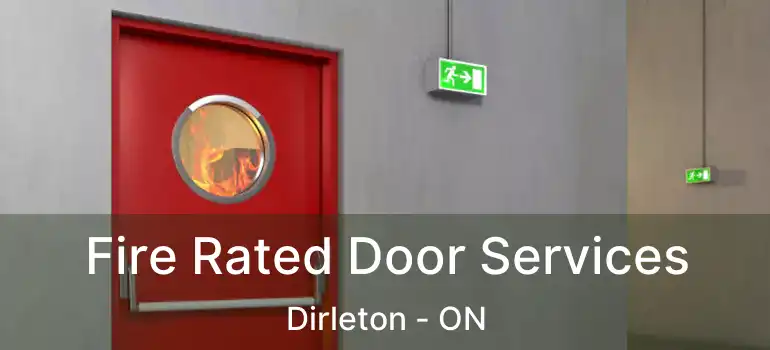  Fire Rated Door Services Dirleton - ON